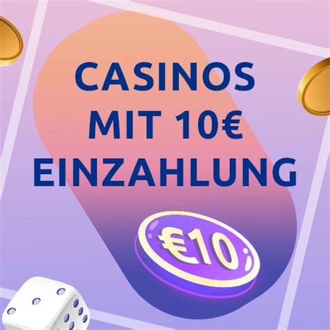 online casino bonus 10 euro einzahlung 2021